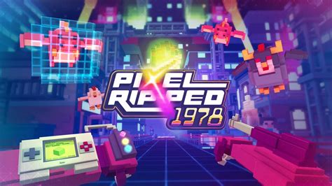 Pixel Ripped Is Coming To Quest Steamvr And Psvr Warstation