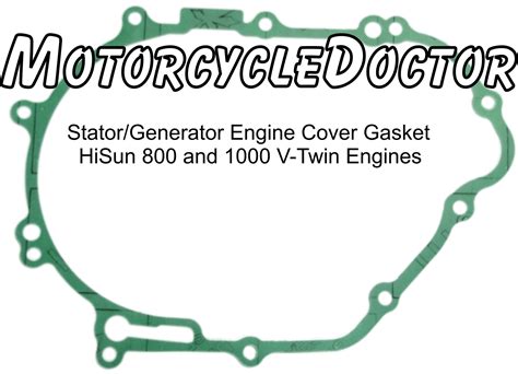 Stator Cover Gasket Hs800 1000 Motorcycle Doctor