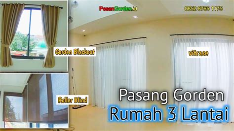 Pasang Gorden Blackout Vitrase Dan Roller Blind Pesangorden Id Youtube