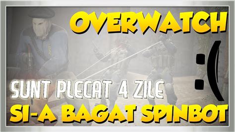 Si A Bagat Spinbot Cs Go Overwatch Youtube