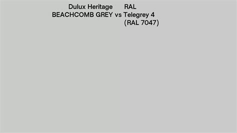 Dulux Heritage BEACHCOMB GREY Vs RAL Telegrey 4 RAL 7047 Side By Side