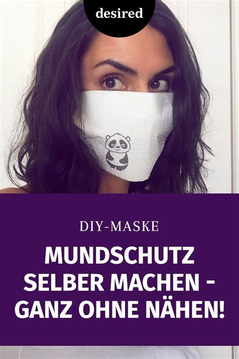 Mundschutz Selber Machen Ohne N Hen Schritt F R Schritt Masken