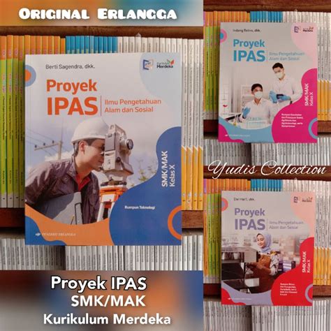 Jual Buku Proyek IPAS Untuk SMK Kelas 10 X Kurikulum Merdeka Ilmu