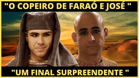 G Nesis Jos E O Copeiro De Fara Um Final Surpreendente Youtube