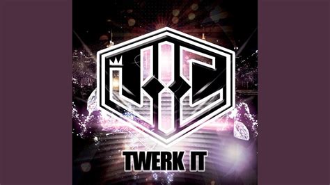 Twerk It Radio Edit Youtube