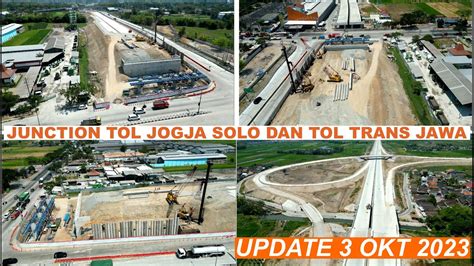 Progress Exit Tol Jogja Solo Colomadu Simpang Susun Dn Gerbang Tol