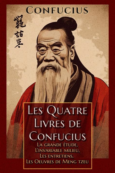 Amazon Fr Les Quatre Livres De Confucius La Grande Tude L