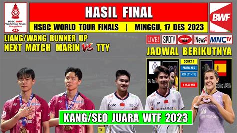 Hasil Final HSBC World Tour Final 2023 Hari Ini KANG SEO Juara WTF