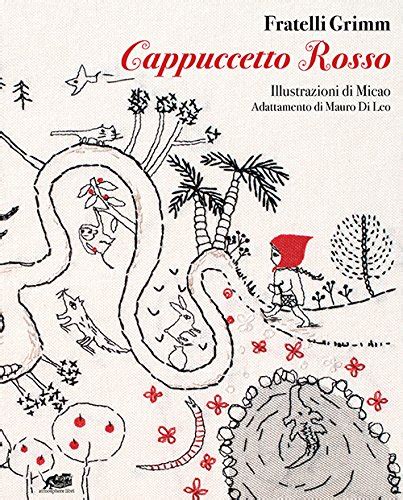 Amazon It Cappuccetto Rosso Ediz A Colori Grimm Jacob Grimm