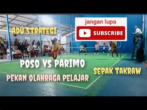 SEMI FINAL Set 1 Poso Vs Parimo Popda Sulteng YouTube