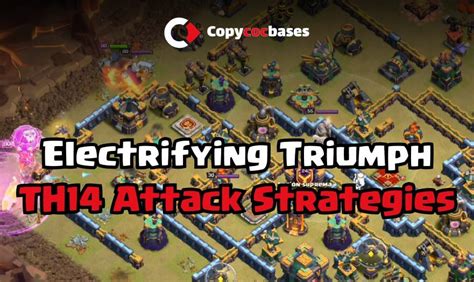 Best Th14 Attack Strategies And Army Link 2023