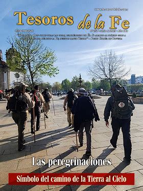 Revista De Cultura Cat Lica Tesoros De La Fe Las Peregrinaciones