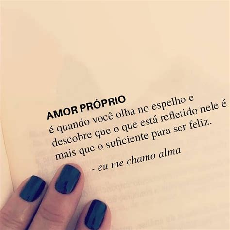 Que Lindo Frases Inspiracionais Mensagem Sobre Amor Proprio