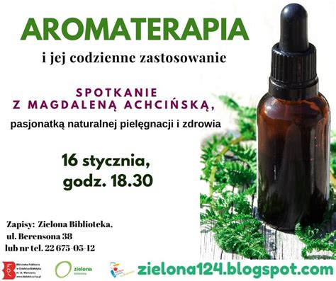 Spotkanie O Aromatoterapii W Bibliotece Na Bia O Ce I Jej Codziennym