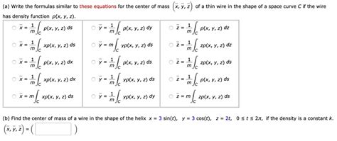 Solved A Write The Formulas Similar To These Equations For The Center Of Mass X Y 2 Of A