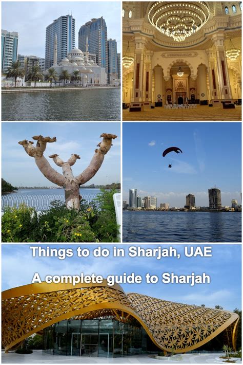 Sharjah City A Complete Travel Guide To Sharjah Uae