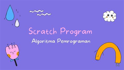 CONTOH SCRATCH PROGRAM ALGORITMA PEMROGRAMAN YouTube