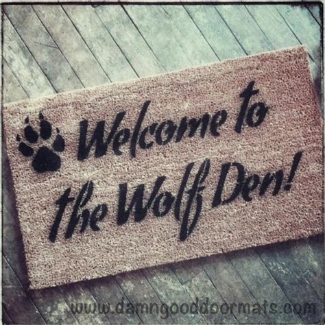 Welcome To The Wolf Den Doormat By Damngooddoormats On Etsy