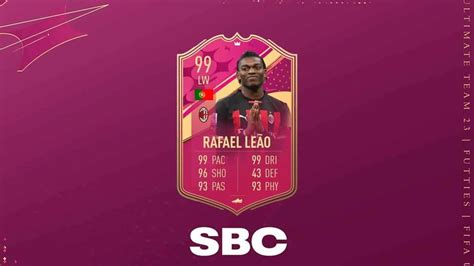 Fifa 23 How To Complete Futties Rafael Leao Sbc 22esportgg