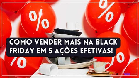 5 Dicas Para Vender Mais Na Black Friday Yav Digital