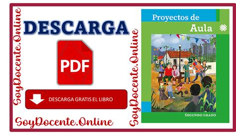 Quieres Descargar El Libro De Proyectos De Aula Segundo Grado De