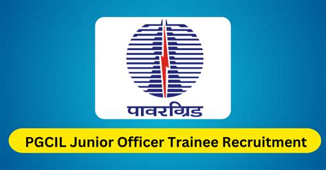 Powergrid Recruitment Pgcil Junior Officer Trainee Recruitment