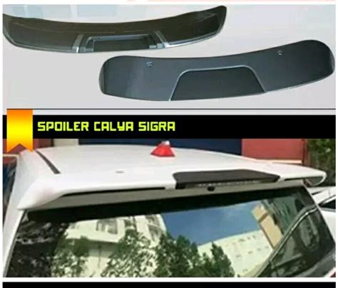 Jual Spoiler Mobil Calya Dan Sigra Di Lapak Rizki Variasi Bukalapak