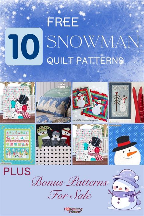 Top 10 Free Snowman Quilt Patterns (+11 Bonus Patterns For Sale) - I ...