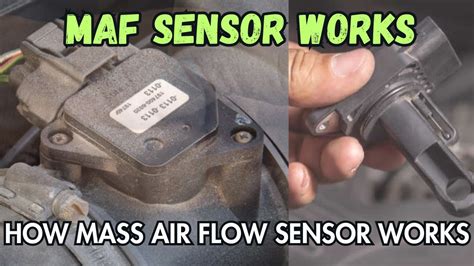 How Mass Air Flow MAF Sensor Works Full Explained How MAF Sensor Works