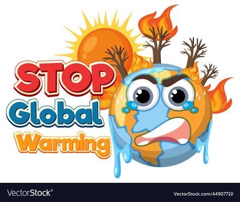 Stop Global Warming Concept Royalty Free Vector Image