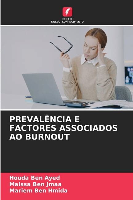 Preval Ncia E Factores Associados Ao Burnout Paperback Walmart