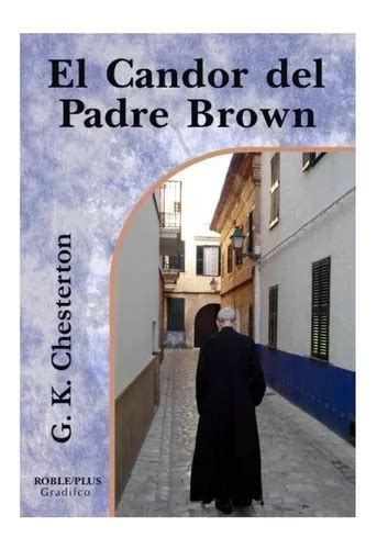 El Candor Del Padre Brown G K Chesterton Libro Nuevo Mercadolibre