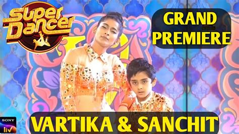 Vartika Sanchit Powerful Performance Sanchit Powerful Dance With