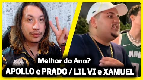 MELHOR DO ANO PRADO E APOLLO X XAMUEL E LIL VI GRANDE FINAL