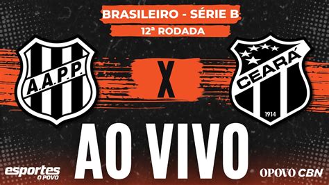 Ponte Preta x Ceará AO VIVO Liuê Góis Brasileiro Série B 12ª