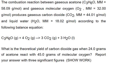 Solved The Combustion Reaction Between Gaseous Acetone