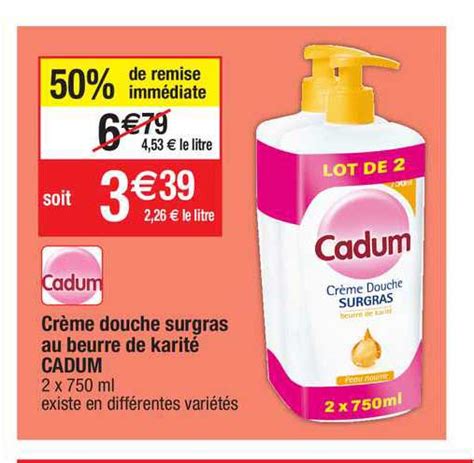 Offre Crème Douche Surgras Au Beurre De Karité Cadum chez Migros France