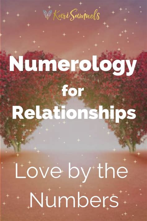 Numerology For Relationships Love By The Numbers Learn How To Use