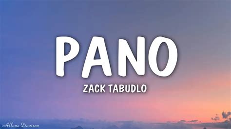 Zack Tabudlo Pano Lyrics Pano Naman Ako Youtube