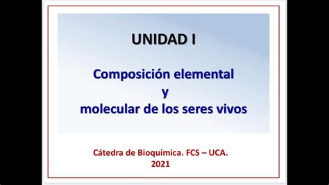 Composici N Elemental Y Molecular De Los Seres Vivos Bioqu Mica