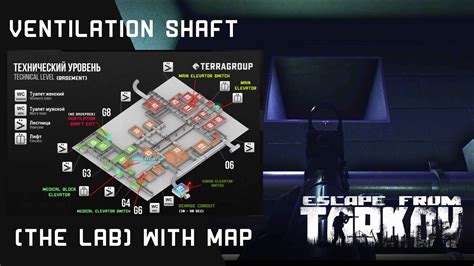 Ventilation Shaft Exit Location The Lab With Map In Escape From