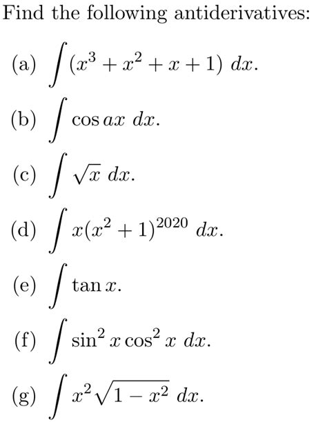 Solved Find The Following Antiderivatives COS Ax Dx Cos Chegg