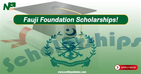 Fauji Foundation Scholarships 2024 Download Application Form - Notify ...