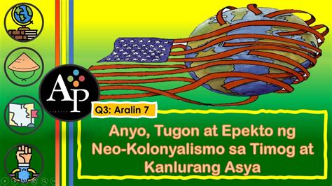 Ap Q Mod Anyo At Tugon Sa Neokolonyalismo Ng Timog At Timog Hot