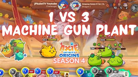 1 Versus 3 With Machine Gun Plant Axie Infinity Origins Season 4