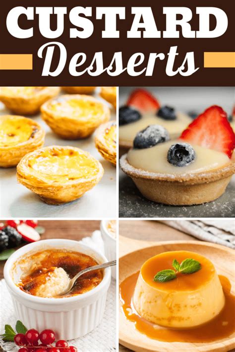 Best Custard Desserts Insanely Good