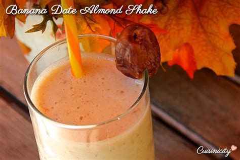 Banana Date Almond Shake Cuisinicity