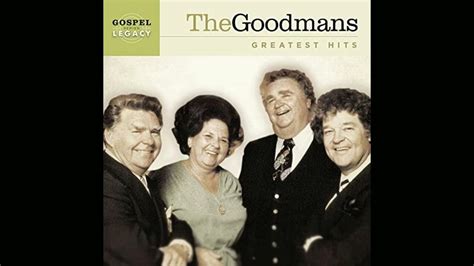 The Happy Goodmans Greatest Hits Youtube