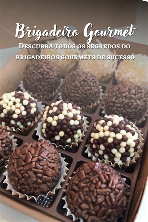 Segredo Revelado Aprenda A Fazer As Melhores Receitas De Brigadeiros