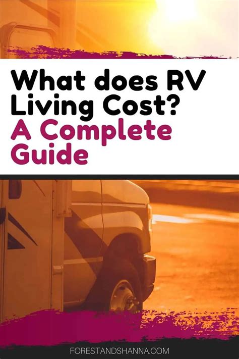 What Does Rv Living Cost A Complete Guide Forest And Shanna Ventures